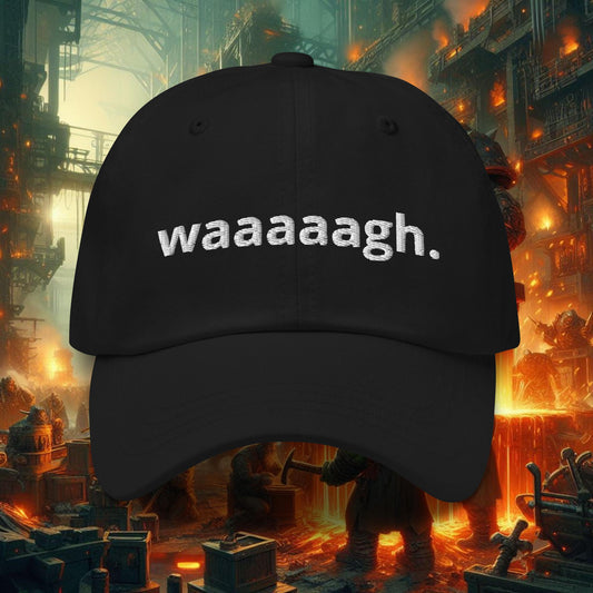 waaaagh. hat